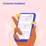 Customer Feedback